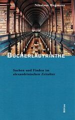 ISBN 9783412154998: Bücherlabyrinthe