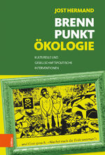 ISBN 9783412517564: Brennpunkt Ökologie – Kulturelle und gesellschaftspolitische Interventionen