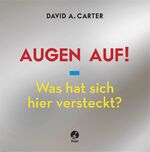 ISBN 9783414821102: Augen auf! Was hat sich hier versteckt?