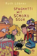 ISBN 9783414822796: Spaghetti mit Schokosoße