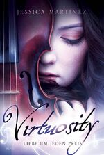 ISBN 9783414823229: Virtuosity - Liebe um jeden Preis.