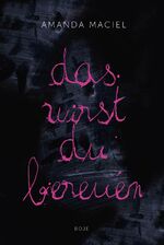 ISBN 9783414824066: Das wirst du bereuen. Amanda Maciel. Aus dem amerikan. Engl. von Christa Prummer-Lehmair und Katharina Förs