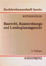 Baurecht, Raumordnungs- und Landesplanungsrecht