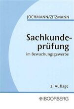 Sachkundeprüfung im Bewachungsgewerbe