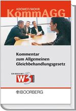 ISBN 9783415036376: Kommentar zum Allgemeinen Gleichbehandlungsgesetz. KommAGG