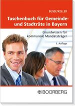 ISBN 9783415039490: Taschenbuch für Gemeinde- und Stadträte in Bayern - Grundwissen für kommunale Mandatsträger