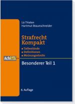 ISBN 9783415042391: Strafrecht kompakt - Besonderer Teil 1 §§ 111 - 214a – Tatbestände - Definitionen - Meinungsstreite