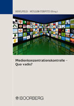 ISBN 9783415047686: Medienkonzentrationskontrolle - Quo vadis?