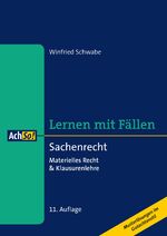 ISBN 9783415061125: Lernen mit Fällen Sachenrecht - Materielles Recht & Klausurenlehre Musterlösungen im Gutachtenstil