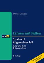 ISBN 9783415061132: Lernen mit Fällen Strafrecht Allgemeiner Teil - Materielles Recht & Klausurenlehre Musterlösungen im Gutachtenstil