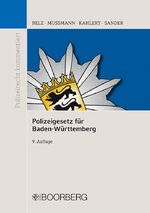 ISBN 9783415071094: Polizeigesetz für Baden-Württemberg - mit Erläuterungen