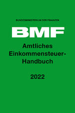 ISBN 9783415073432: Amtliches Einkommensteuer-Handbuch 2022