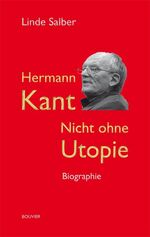 ISBN 9783416033404: Hermann Kant. Nicht ohne Utopie. Biographie ; Mit Schutzumschlag