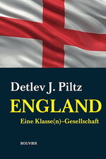 ISBN 9783416040761: England - Eine Klasse(n)-Gesellschaft