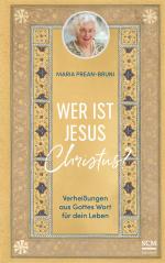 Maria Prean-Bruni: Wer ist Jesus Christu