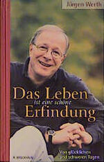 ISBN 9783417116816: Das Leben ist eine schöne Erfindung