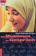 Mit Muslimen im Gespräch