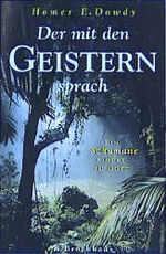 ISBN 9783417219265: Der mit den Geistern sprach. Ein Schamane findet zu Gott