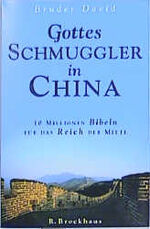 ISBN 9783417219289: Gottes Schmuggler in China