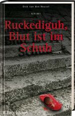 ISBN 9783417249996: Ruckediguh, Blut ist im Schuh: Krimi