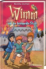 Monika Dockter: Wimm und die brennende S Monika Dockter: Wimm und die brennende S