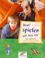 ISBN 9783419530313: Heut' spielen wir was vor