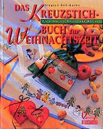 Das Kreuzstich-Buch zur Weihnachtszeit