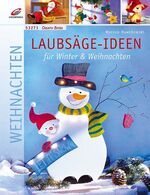 ISBN 9783419532737: Laubsäge-Ideen für Winter & Weihnachten