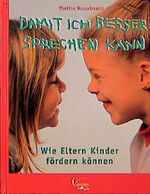 ISBN 9783419533055: Damit ich besser sprechen kann