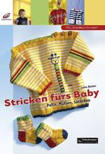 ISBN 9783419533840: Stricken fürs Baby – Pullis, Mützen, Söckchen