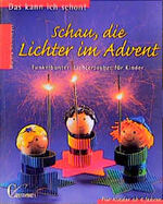 ISBN 9783419534205: Schau, die Lichter im Advent