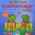 ISBN 9783419535837: Schöne bunte Window-Color-Welt