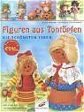 ISBN 9783419536193: Figuren aus Tontöpfen – Die schönsten Ideen