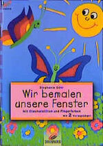 ISBN 9783419562246: Brunnen-Reihe, Wir bemalen unsere Fenster