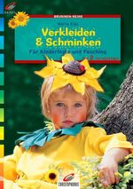 ISBN 9783419562673: Verkleiden und Schminken