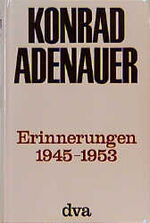 ISBN 9783421011404: Erinnerungen - 1945 - 1953