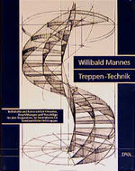 ISBN 9783421028983: Treppen-Technik Mannes, Willibald