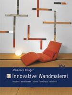 ISBN 9783421033970: Innovative Wandmalerei – modern  mediterran  ethno   landhaus   minimal