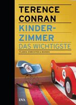 ISBN 9783421038470: Kinderzimmer – das Wichtigste - Planen, einrichten & wohnen