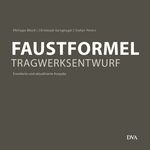 ISBN 9783421040121: Faustformel Tragwerksentwurf