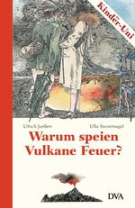 ISBN 9783421042484: Warum speien Vulkane Feuer?