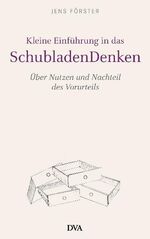 ISBN 9783421042545: Kleine Einführung in das Schubladendenken - Über Nutzen und Nachteil des Vorurteils