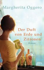 ISBN 9783421045539: Der Duft von Erde und Zitronen