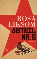 ISBN 9783421045836: Abteil Nr. 6 – Roman