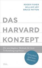 ISBN 9783421048288: Das Harvard-Konzept – Die unschlagbare Methode für beste Verhandlungsergebnisse - Erweitert und neu übersetzt