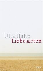 ISBN 9783421059536: Liebesarten