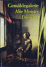 ISBN 9783422061033: Gemäldegalerie Alte Meister, Dresden