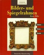 ISBN 9783422062849: Bilderrahmen und Spiegelrahmen Möller, Renate