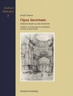 ISBN 9783422063372: Opus incertum – Italienische Studien aus drei Jahrzehnten