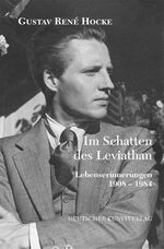 Im Schatten des Leviathan – Lebenserinnerungen 1908-1984